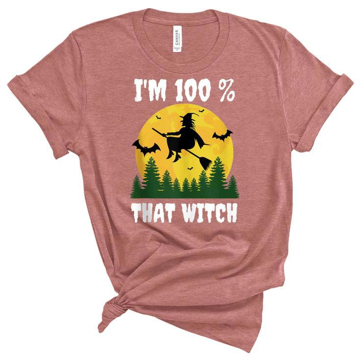 Im 100 Percent That Witch Funny Halloween Dna Results  Unisex Crewneck Soft Tee