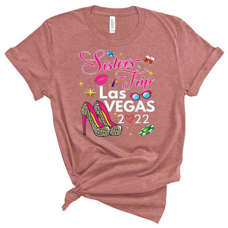 Las Vegas Sisters Trip 2022 Funny Sisters Trip High Heels  V2 Women's Short Sleeve T-shirt Unisex Crewneck Soft Tee