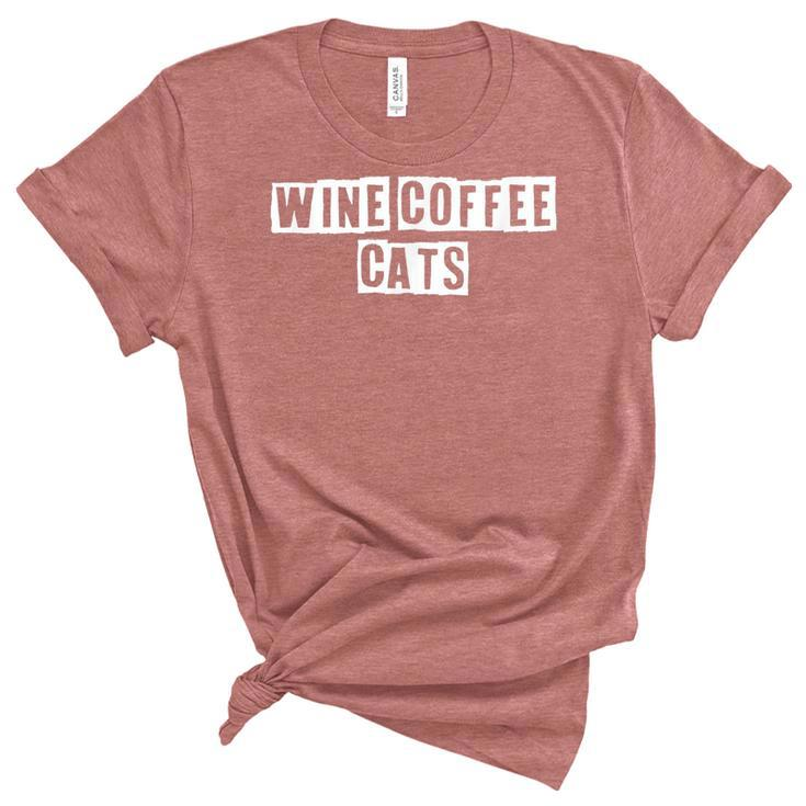 Lovely Funny Cool Sarcastic Wine Coffee Cats  Women's Short Sleeve T-shirt Unisex Crewneck Soft Tee