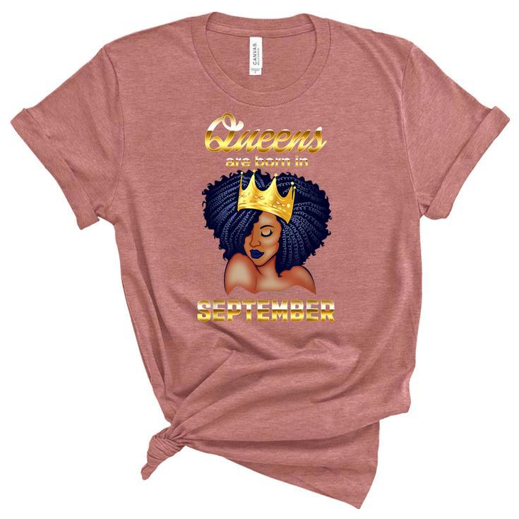 Queens Are Born In September Birthday  For Black Women  Women's Short Sleeve T-shirt Unisex Crewneck Soft Tee