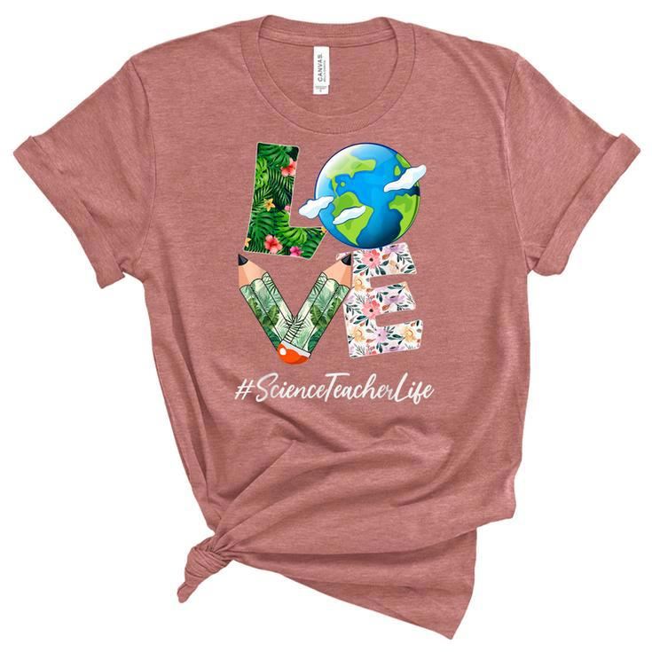 Science Teacher Love World Earth Day Save The Planet  Women's Short Sleeve T-shirt Unisex Crewneck Soft Tee