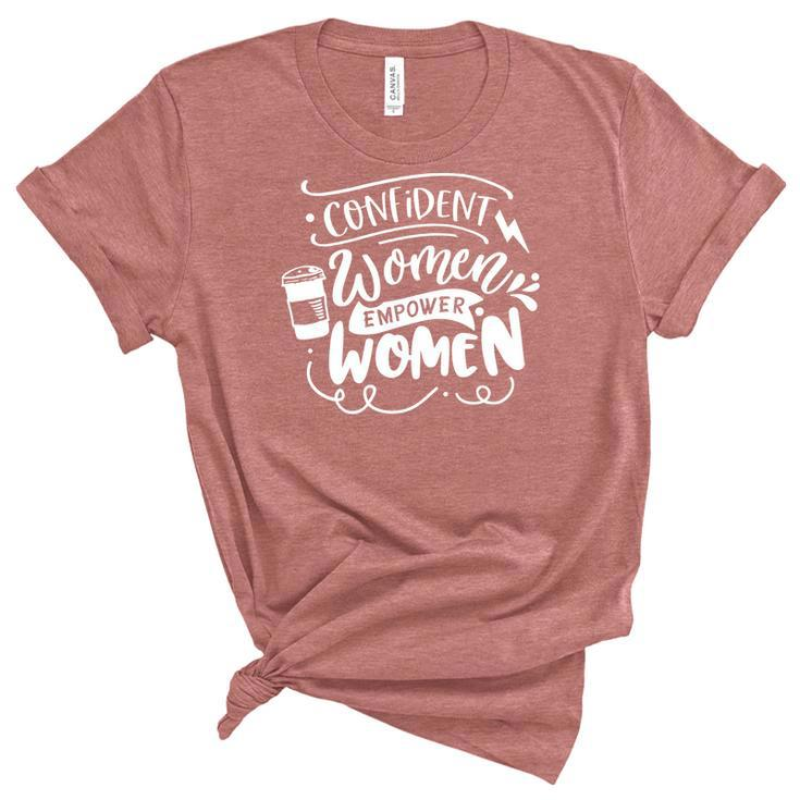 Strong Woman Confident Women Empower Women - White Women's Short Sleeve T-shirt Unisex Crewneck Soft Tee