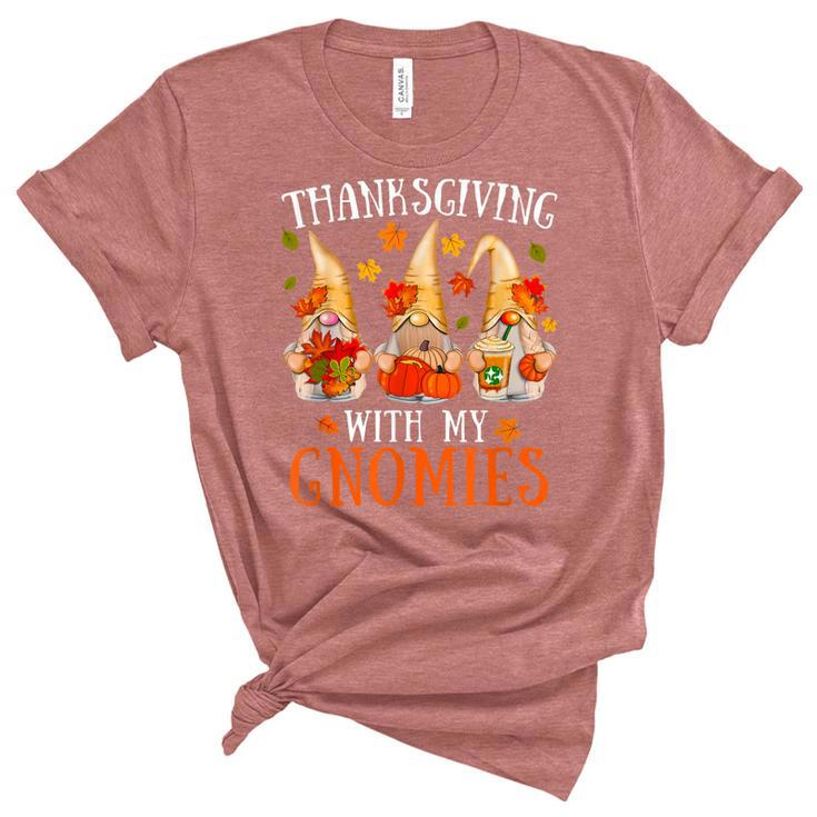 Thanksgiving With My Gnomies For Women Funny Gnomies Lover  Women's Short Sleeve T-shirt Unisex Crewneck Soft Tee