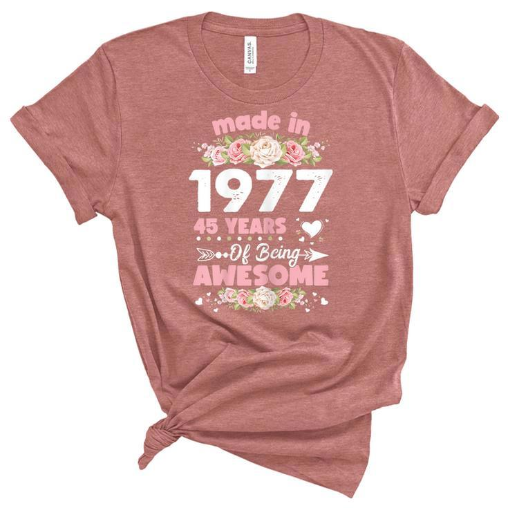 Womens 45 Years Old Gifts 45Th Birthday Born In 1977 Women Girls  Unisex Crewneck Soft Tee