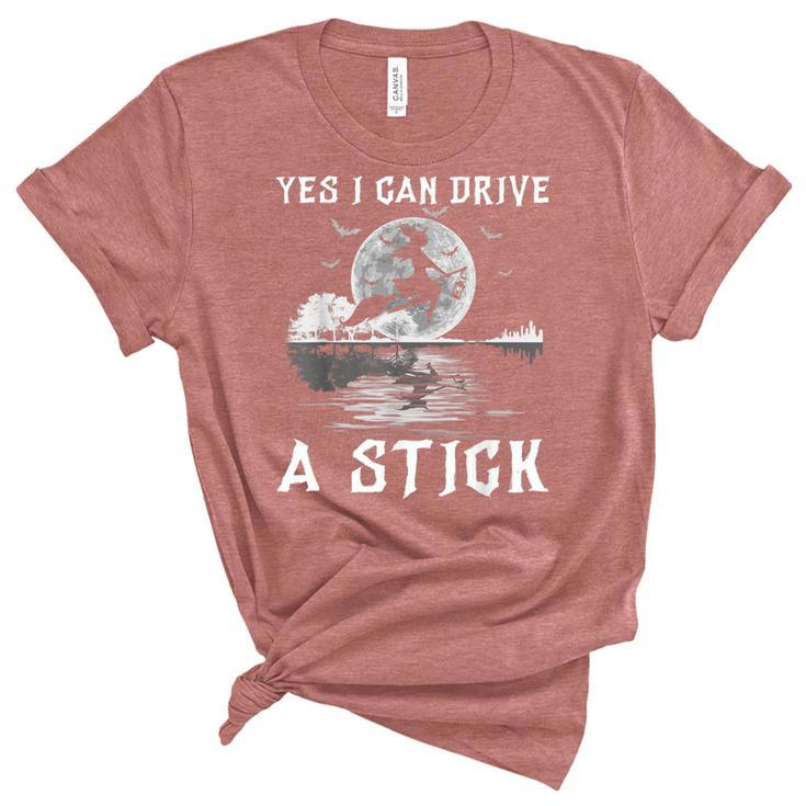 Yes I Can Drive A Stick Halloween Witch Riding Broomstick  Unisex Crewneck Soft Tee