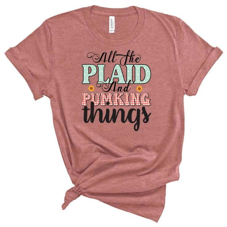 All The Plaid And Pumpkin And Things Fall Women's Short Sleeve T-shirt Unisex Crewneck Soft Tee