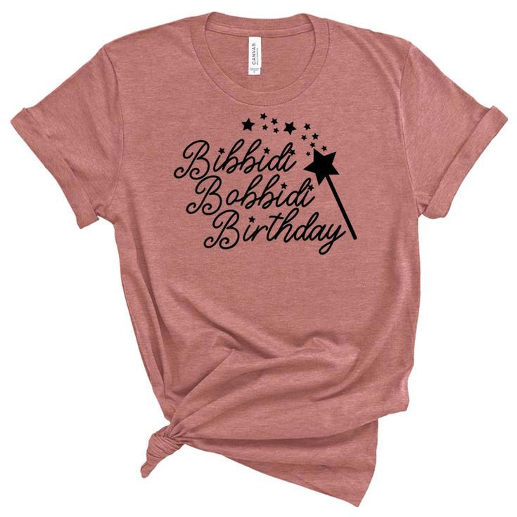 Bibbidi Bobbidi Birthday Magic Gift For Women N Girl Kid  Unisex Crewneck Soft Tee