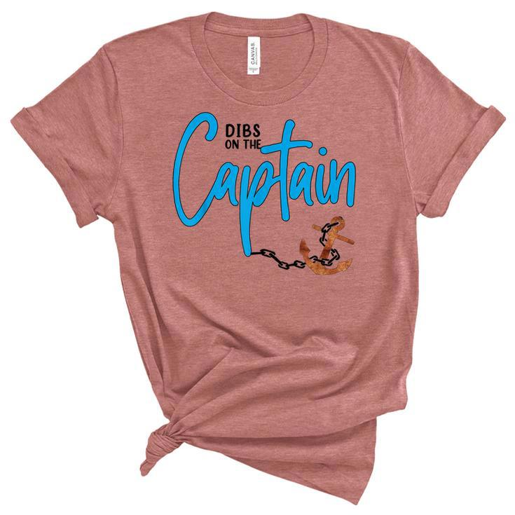 Dibs On The Captain Fire Captain Wife Girlfriend Sailing  Women's Short Sleeve T-shirt Unisex Crewneck Soft Tee