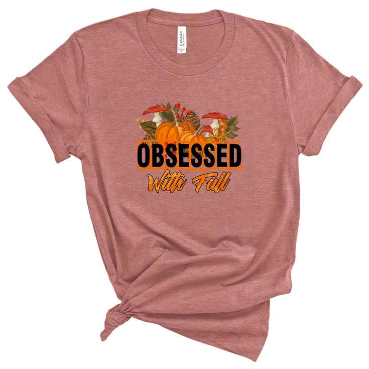 Funny Obsessed With Fall Pumpkin Women's Short Sleeve T-shirt Unisex Crewneck Soft Tee