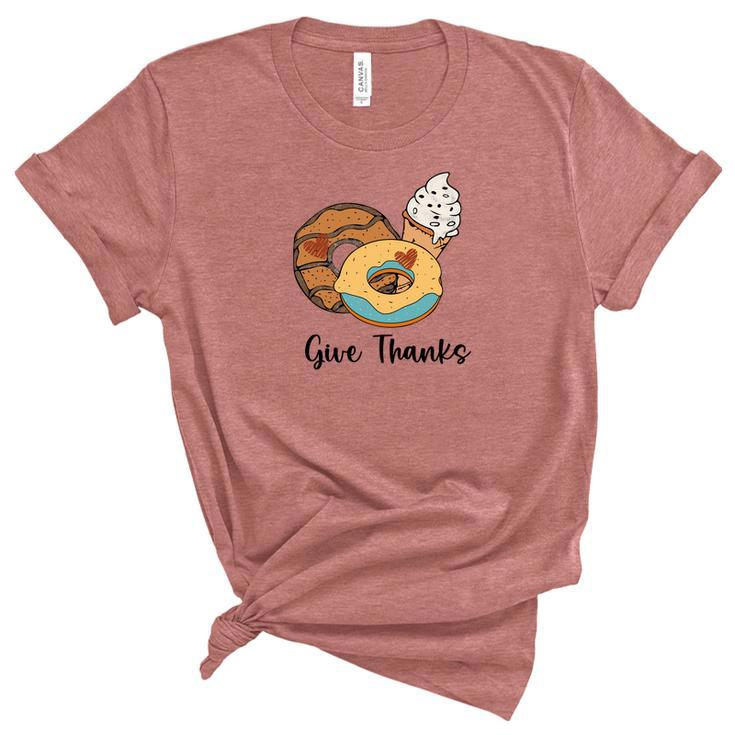 Give Thanks Donuts And Ice Cream Fall Things Women's Short Sleeve T-shirt Unisex Crewneck Soft Tee