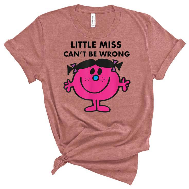 Little Miss Cant Be Wrong  Women's Short Sleeve T-shirt Unisex Crewneck Soft Tee