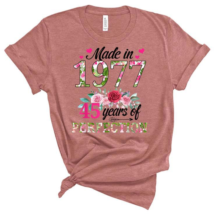 Made In 1977 Floral 45 Year Old 45Th Birthday Gifts Women  Unisex Crewneck Soft Tee
