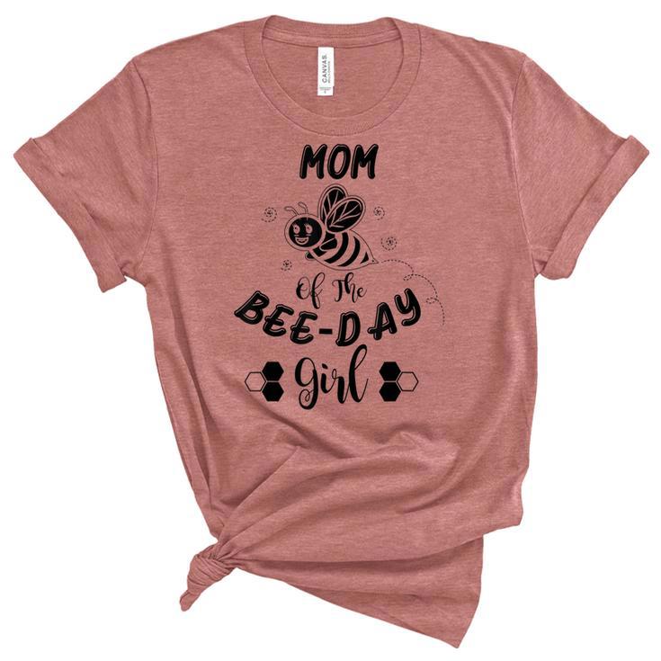 Mom Of The Bee Day Girl Birthday  Unisex Crewneck Soft Tee