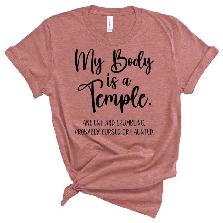 My Body Is A Temple Ancient & Crumbling Probably Cursed  V3 Unisex Crewneck Soft Tee