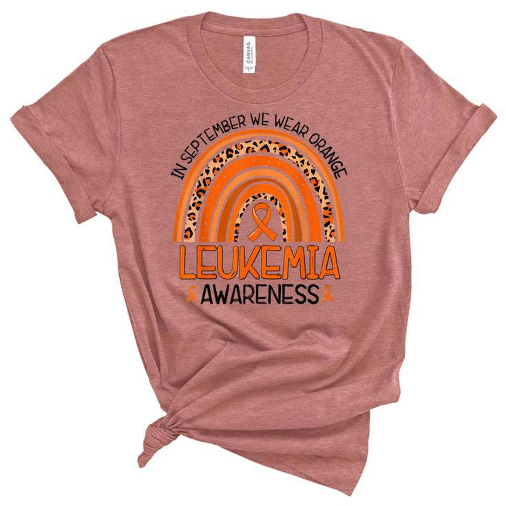 Rainbow In September We Wear Orange Leukemia Awareness Month  Women's Short Sleeve T-shirt Unisex Crewneck Soft Tee