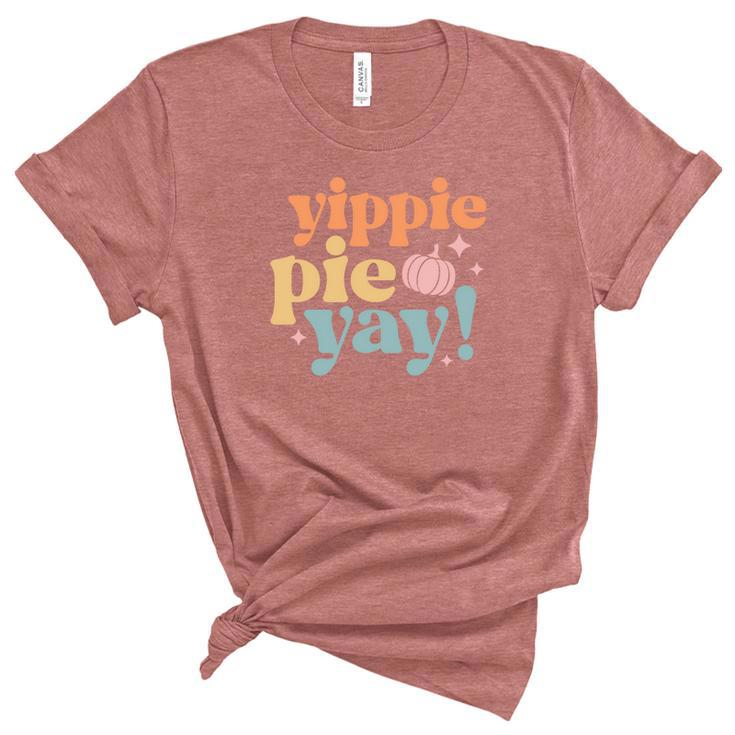 Retro Thanksgiving Yippie Pie Yay Women's Short Sleeve T-shirt Unisex Crewneck Soft Tee