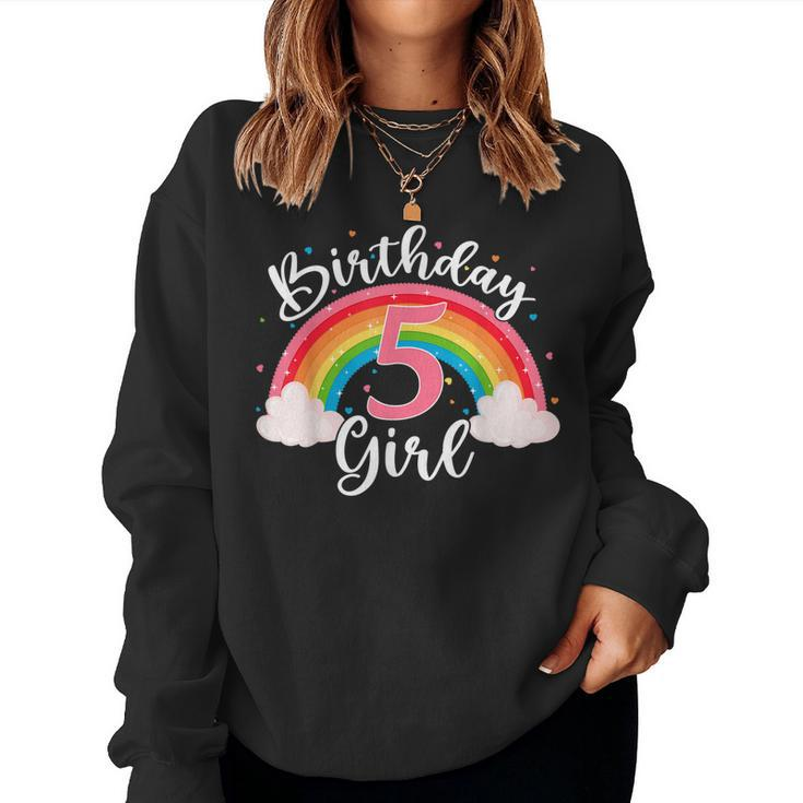 5 Years Old Birthday Girl Rainbow For Girls 5Th Birthday  Women Crewneck Graphic Sweatshirt
