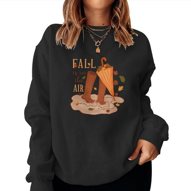 Fall Is In The Air Thanksgiving Gifts Women Crewneck Graphic Sweatshirt - Thegiftio