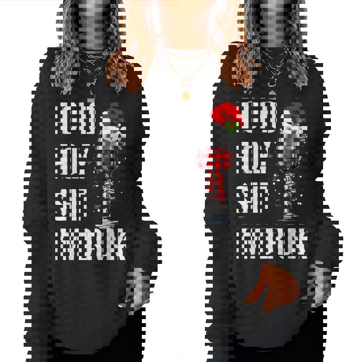 Ho Ho Holy Shit Im Drunk Wine Santa Christmas Women Crewneck Graphic Sweatshirt Ho Ho Holy Shit Im Drunk Wine Santa Christmas Women Crewneck Graphic Sweatshirt