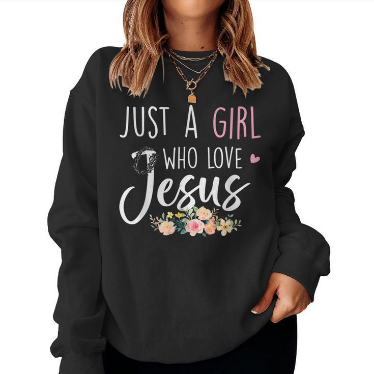 Just A Girl Who Loves Jesus Religious Christian Faith Girls  Women Crewneck Graphic Sweatshirt