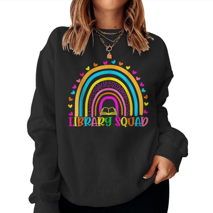 Library Squad Rainbow Teacher Librarian Bookworm Book Lover  Women Crewneck Graphic Sweatshirt