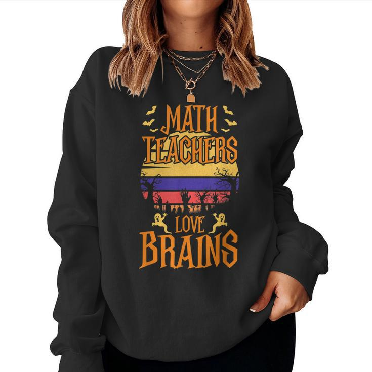 Math Teachers Love Brain Halloween Teacher Costume  Women Crewneck Graphic Sweatshirt