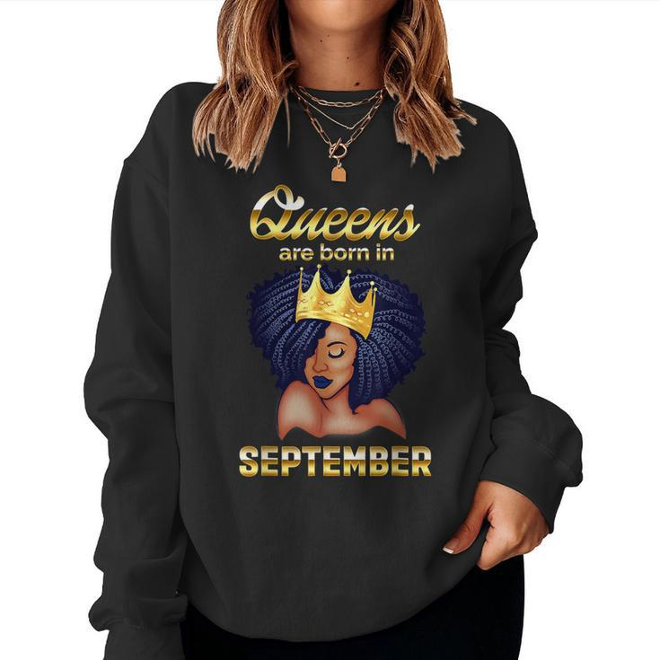 Queens Are Born In September Birthday  For Black Women  Women Crewneck Graphic Sweatshirt