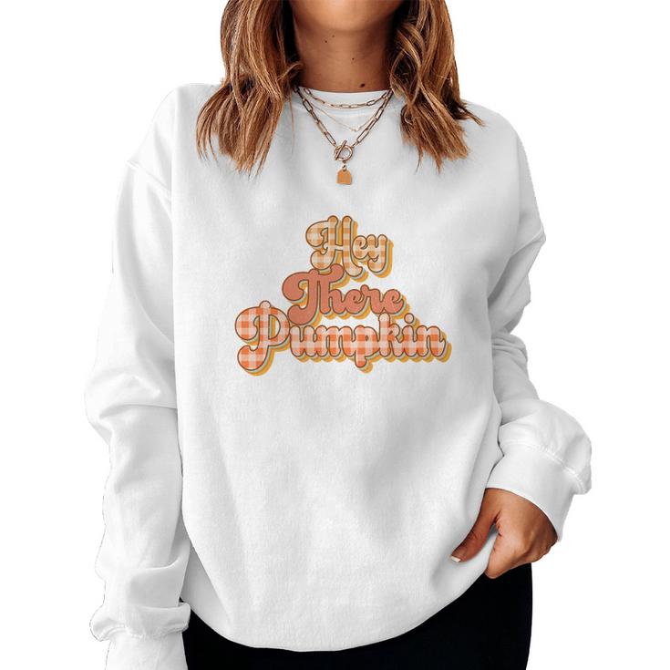 Retro Fall Hi There Pumpkin Thanksgiving Autumn Gift Women Crewneck Graphic Sweatshirt