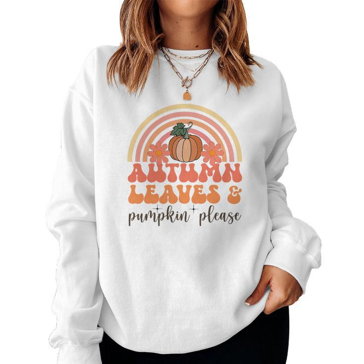 Autumn Leaves And Pumpkin Please Fall Women Crewneck Graphic Sweatshirt