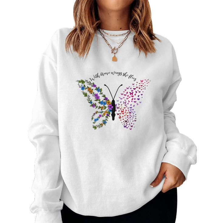 Butterfly With Brave Wings She Flies Women Crewneck Graphic Sweatshirt