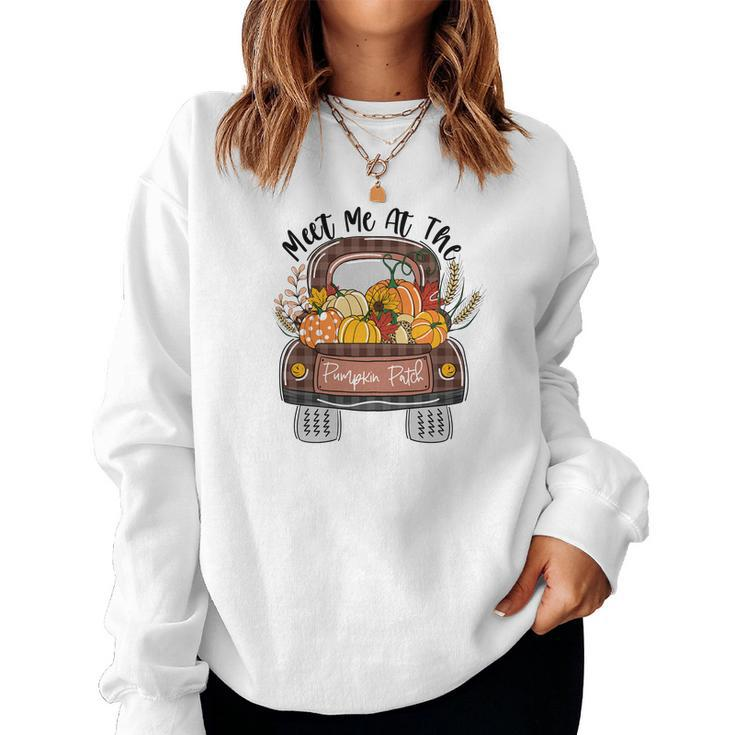 Fall Meet Me At The Pumpkin Patch Thanksgiving Gifts Women Crewneck Graphic Sweatshirt
