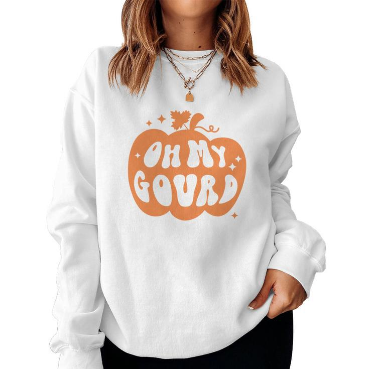 Fall Retro Oh My Gourd Pumpkin Spice Thanksgiving Women Crewneck Graphic Sweatshirt