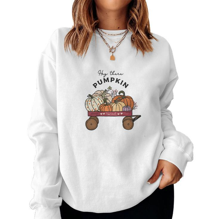 Hey There Pumpkin Farm Harvest Fall Women Crewneck Graphic Sweatshirt