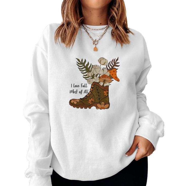 I Love Fall Most Of All Shoes Flowers Mushroom Women Crewneck Graphic Sweatshirt