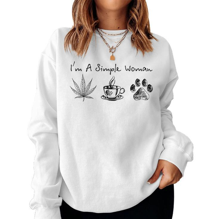 I’M A Simple Woman Weed Coffee Dog Animal Fur Paw Print  Women Crewneck Graphic Sweatshirt