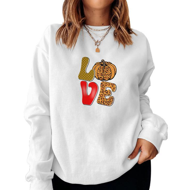 Love Fall Love Pumpkin Women Crewneck Graphic Sweatshirt