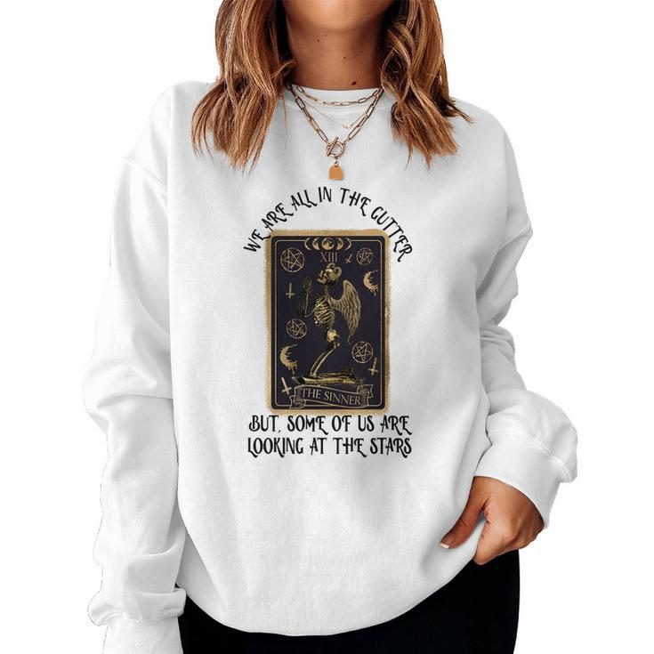 Tarrot Card We Are All In The Cutter But Some Of Us Are Looking At The Stars Women Crewneck Graphic Sweatshirt
