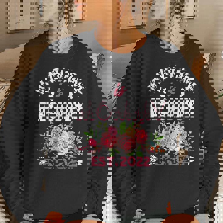 My New Name Is Mommy Est 2022 New Mom Expecting Parents Women Crewneck Graphic Sweatshirt Gifts for Her