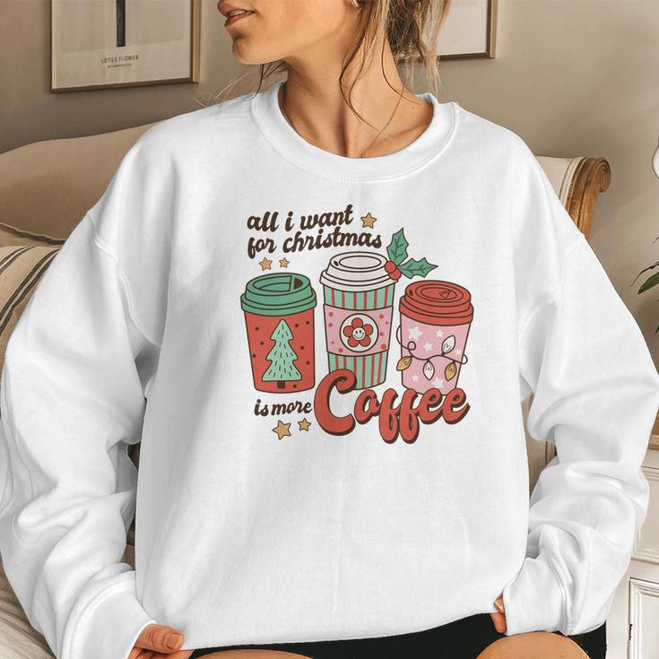 Retro Christmas All I Want For Christmas Is More Coffee Women Crewneck Graphic Sweatshirt Gifts for Her