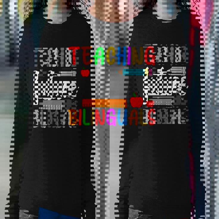 Teaching Future Bilinguals Bilingual Spanish Teacher Women Crewneck Graphic Sweatshirt Personalized Gifts