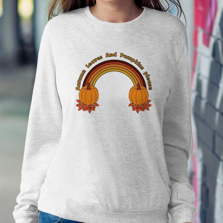 Autumn Leaves And Pumpkin Please Rainbow Fall Women Crewneck Graphic Sweatshirt Funny Gifts