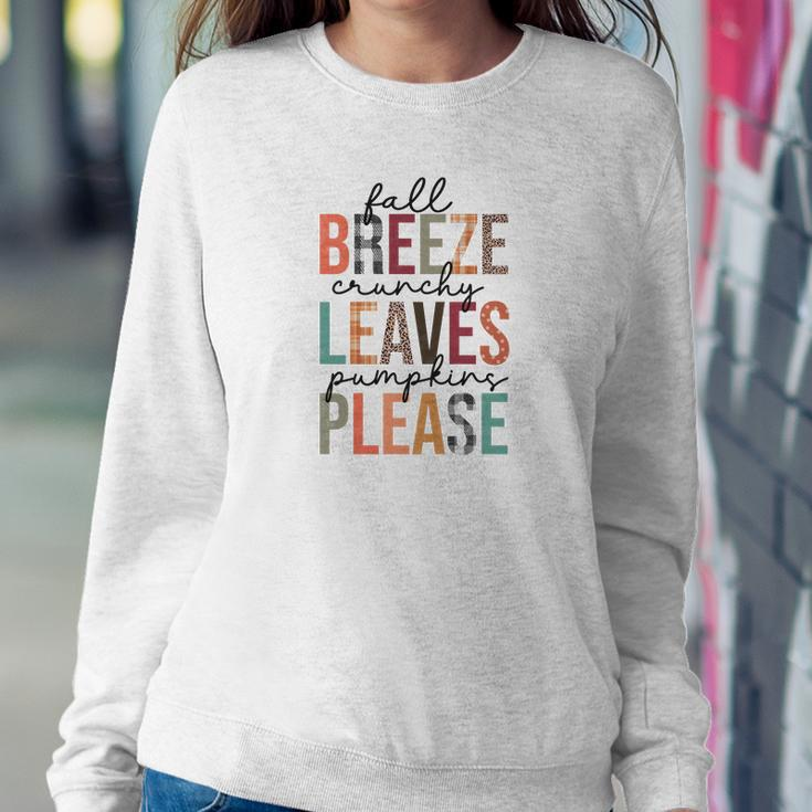 Fall Breeze Crunchy Leaves Pumpkins Please Funny Fall Women Crewneck Graphic Sweatshirt Funny Gifts