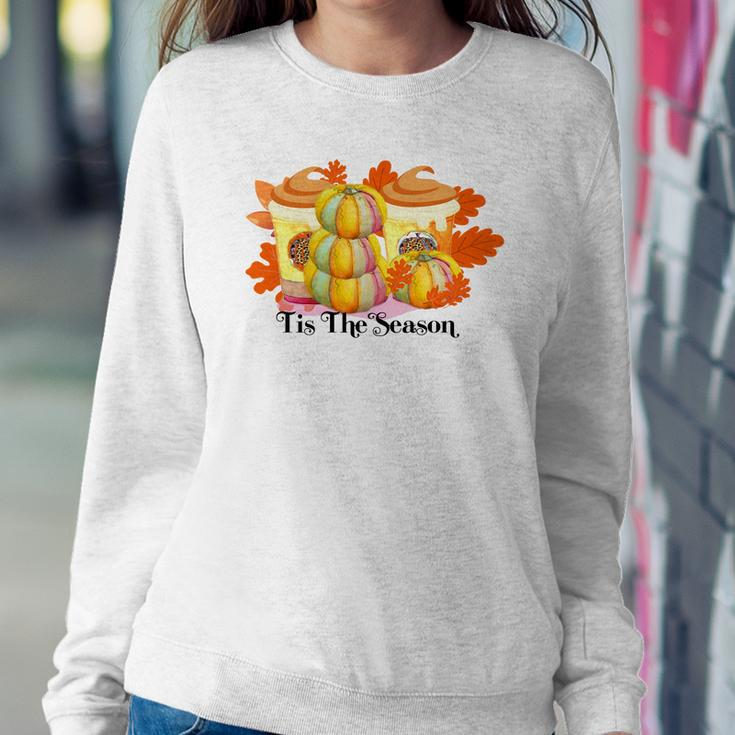 Tis The Season Pumpkin Pie Latte Drink Fall Women Crewneck Graphic Sweatshirt Funny Gifts