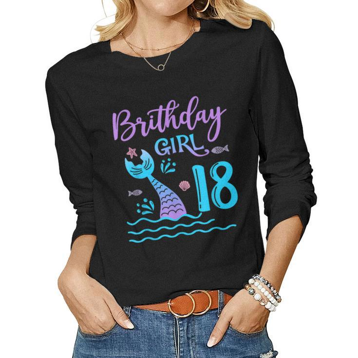 18 Year Old Gift Mermaid Tail 18Th Birthday Girl Daughter  Women Graphic Long Sleeve T-shirt