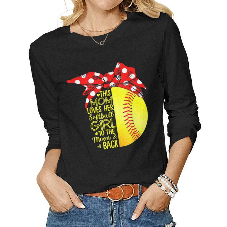 Mom Loves Her Softball Girl Baseball Bandana Mothers Day  Women Graphic Long Sleeve T-shirt