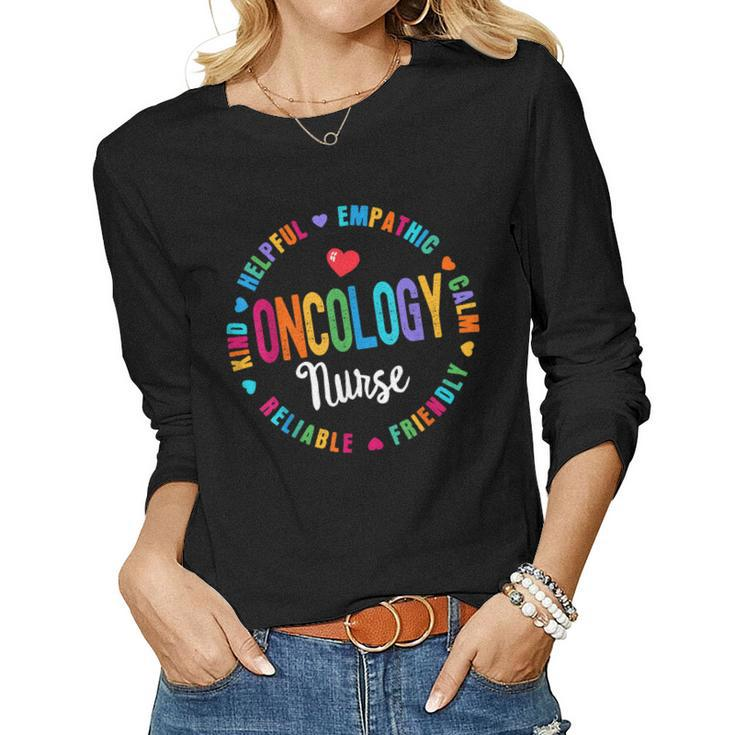 Oncology Nurse Oncology Cancer Nursing Appreciation Week  Women Graphic Long Sleeve T-shirt
