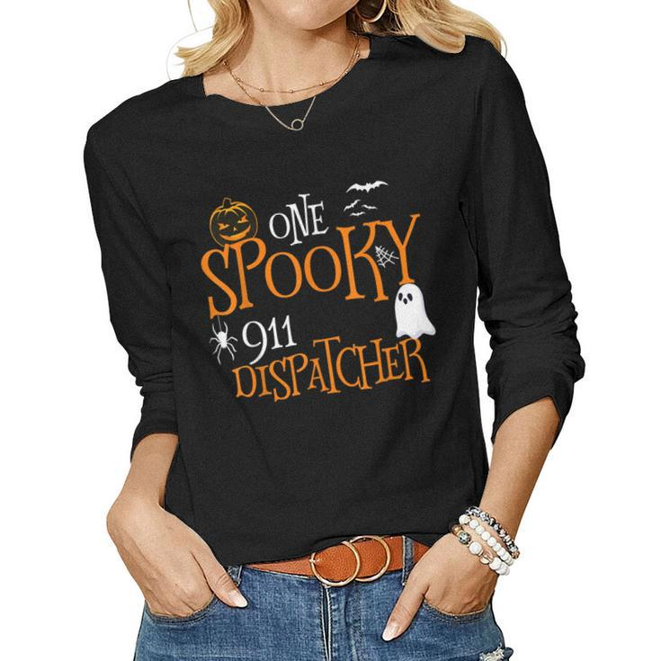 One Spooky 911 Dispatcher Halloween Funny Costume  Women Graphic Long Sleeve T-shirt