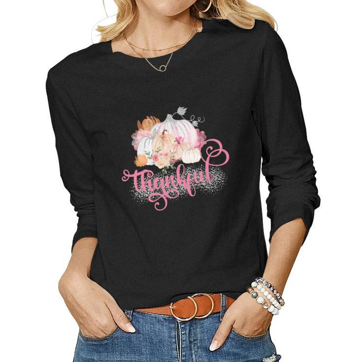 Pink Pumpkin Thankful Fall Women Graphic Long Sleeve T-shirt