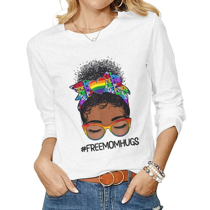 Black Women Free Mom Hugs Messy Bun Lgbtq Lgbt Pride Month  Women Graphic Long Sleeve T-shirt