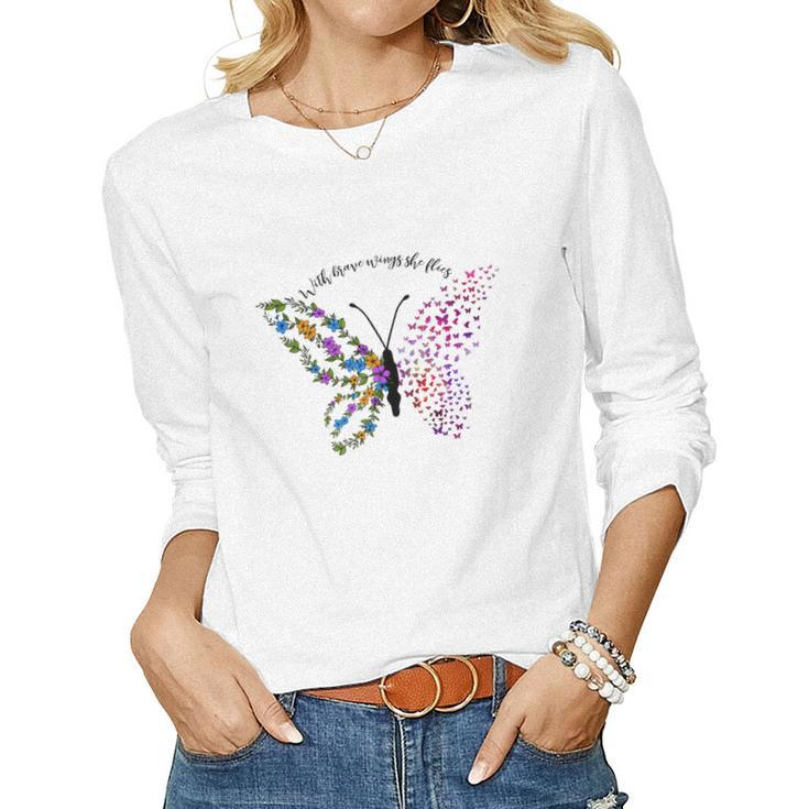 Butterfly With Brave Wings She Flies Women Graphic Long Sleeve T-shirt